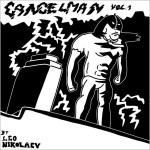 Cancelman - Leo Nikolaev