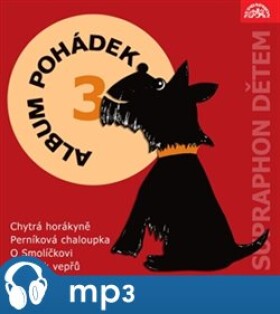 Album pohádek 3., mp3 - Božena Němcová, Václav Renč, Hans Christian Andersen