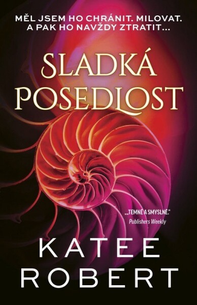 Sladká posedlost - Katee Robert