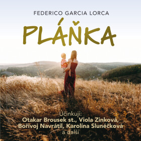 Pláňka - Federico García Lorca - audiokniha