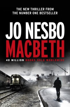 Macbeth (anglicky), 1. vydání - Jo Nesbo
