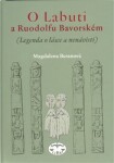 Labuti Ruodolfu Bavorském