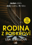 Rodina z podkroví - Lisa Jewellová