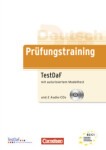 Deutsch Prüfungstraining B2/C2: Test DaF mit Audio-cds (2) - Heine, C.; Lazarou, E.