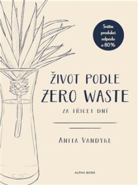 Život podle Zero Waste za třicet dní