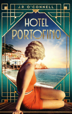Hotel Portofino - J. P. O'Connell - e-kniha