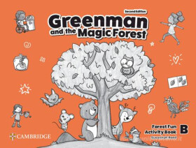 Greenman and the Magic Forest B 2E