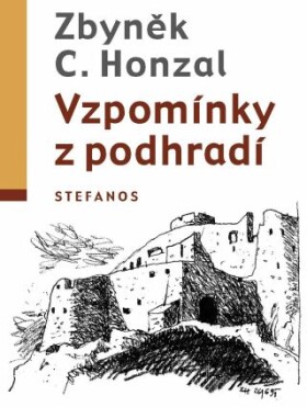 Vzpomínky z podhradí - Zbyněk C. Honzal - e-kniha