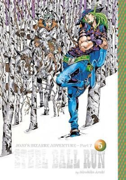 JoJo´s Bizarre Adventure: Part 7--Steel Ball Run, Vol. 5