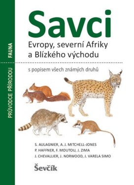 Savci Evropy, Severní Afriky Blízkého východu