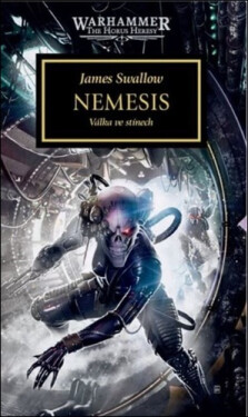 Warhammer 40 000 Nemesis - James Swallow