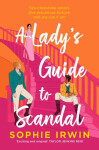 A Lady´s Guide to Scandal - Sophie Irwin