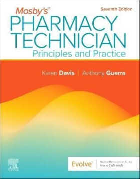 Mosby´s Pharmacy Technician: Principles and Practice
