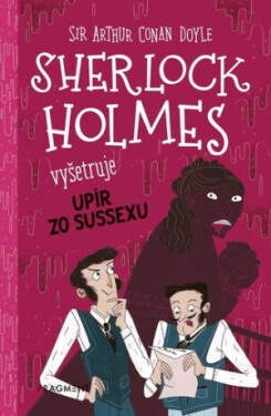 Sherlock Holmes vyšetruje: Upír zo Sussexu