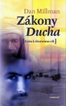 Zákony ducha (Cesta k životnímu cíli) - Dan Millman