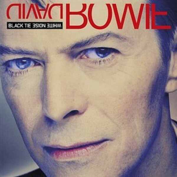 Black Tie White Noise (Remastered) - David Bowie