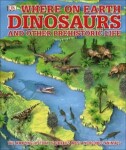 Whats Where on Earth Dinosaurs