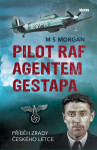 Pilot RAF agentem gestapa