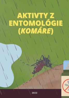 Aktivity z entomológie (komáre) (e-kniha) - Ivan Iľko, Viera Peterková