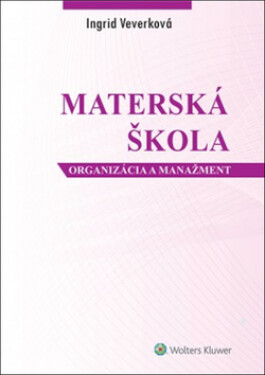 Materská škola - Ingrid Veverková