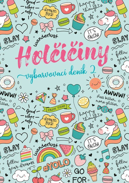 Holčičiny - Vybarvovací deník 2 - Zuzana Neubauerová