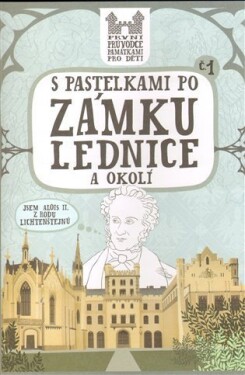 Pastelkami po zámku Lednice okolí Chupíková Eva