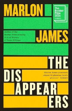 Disappearers - Marlon James