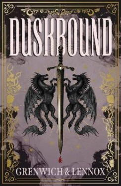 Duskbound - Grenwich Bree