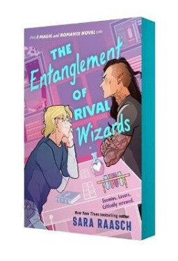 Entanglement of Rival Wizards - Sara Raasch