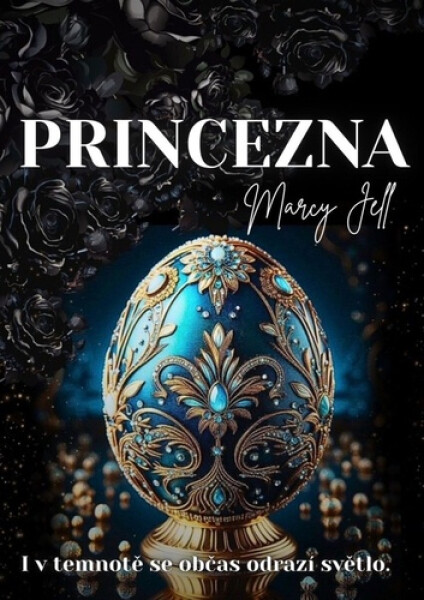 Princezna - Marcy Jell