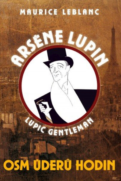 Osm úderů hodin - Maurice Leblanc