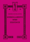 Kierkegaardove sféry existencie - Nebojša Kuzmanovič