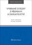 Vybrané otázky přepravy zasílatelství