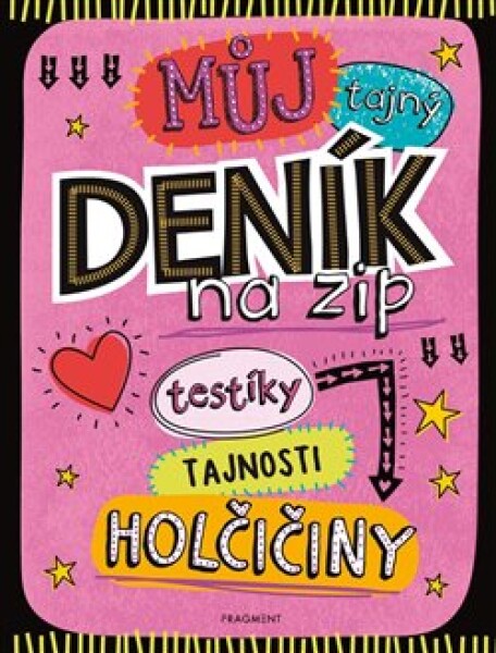 Můj tajný deník na zip, kolektiv