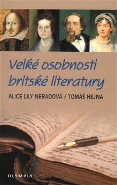 Velké osobnosti britské literatury Tomáš Hejna