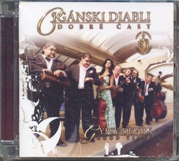 Cigánski Diabli - Dobré časy CD - Diabli Cigánski