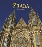 Praga - Cittá d´oro - Harald Salfellner