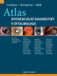 Atlas diferenciální diagnostiky v oftalmologii - Petra Svozílková, Jarmila Heissigerová, Pavel Diblík