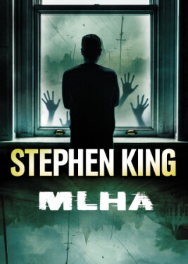 Mlha - Stephen King - e-kniha