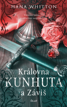 Královna Kunhuta a Záviš - Hana Whitton