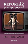 Reportáž psaná po popravě