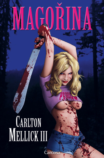 Magořina - Carlton Mellick III