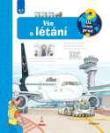 Vše o létání - Už vím proč?