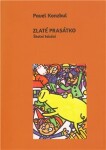 Zlaté prasátko - Školní kázání - Pavel Konzbul