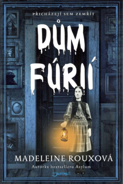 Dům fúrií - Madeleine Rouxová