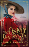 Ôsmy div sveta - Tania Farrelly