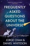 Frequently Asked Questions About the Universe