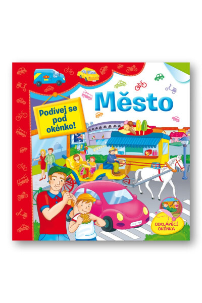 Město Podívej se pod okénko!