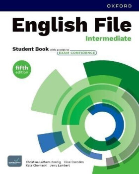 English File Fifth Edition Intermediate Student´s Book with Exam Confidence - Christina Latham-Koenig