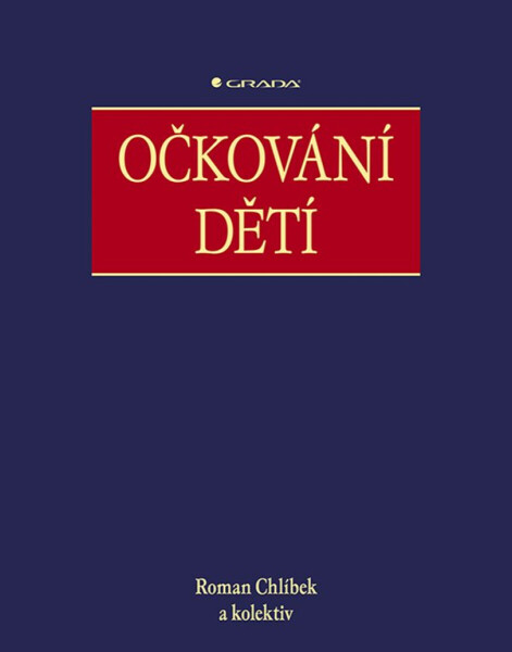 Očkování dětí - Roman Chlíbek